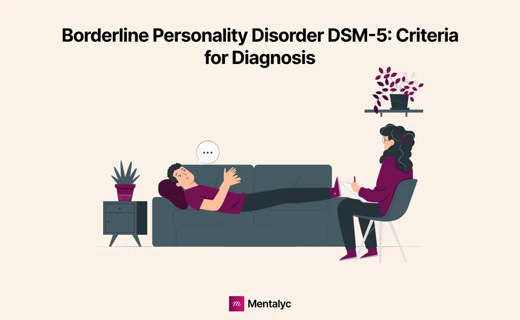 Borderline Personality Disorder DSM-5 (Diagnostic Criteria & Guide)