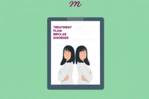 How to Write a Treatment Plan for Bipolar Disorder