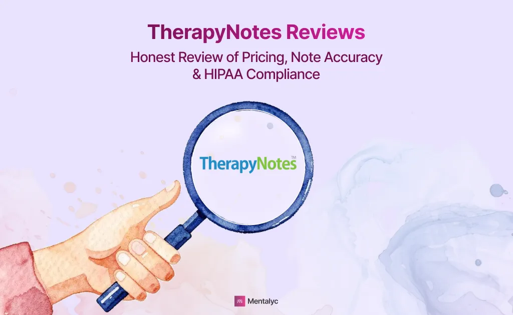 TherapyNotes AI Review for Therapists
