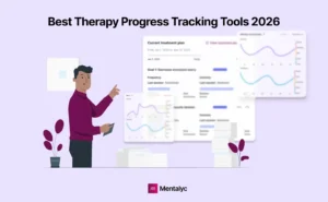 Best Therapy Progress Tracking Tools 2026