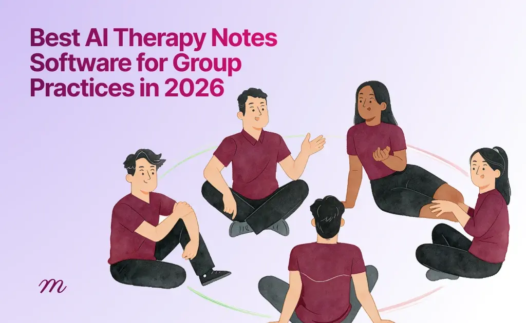 Best AI Therapy Notes Software for Group Practice