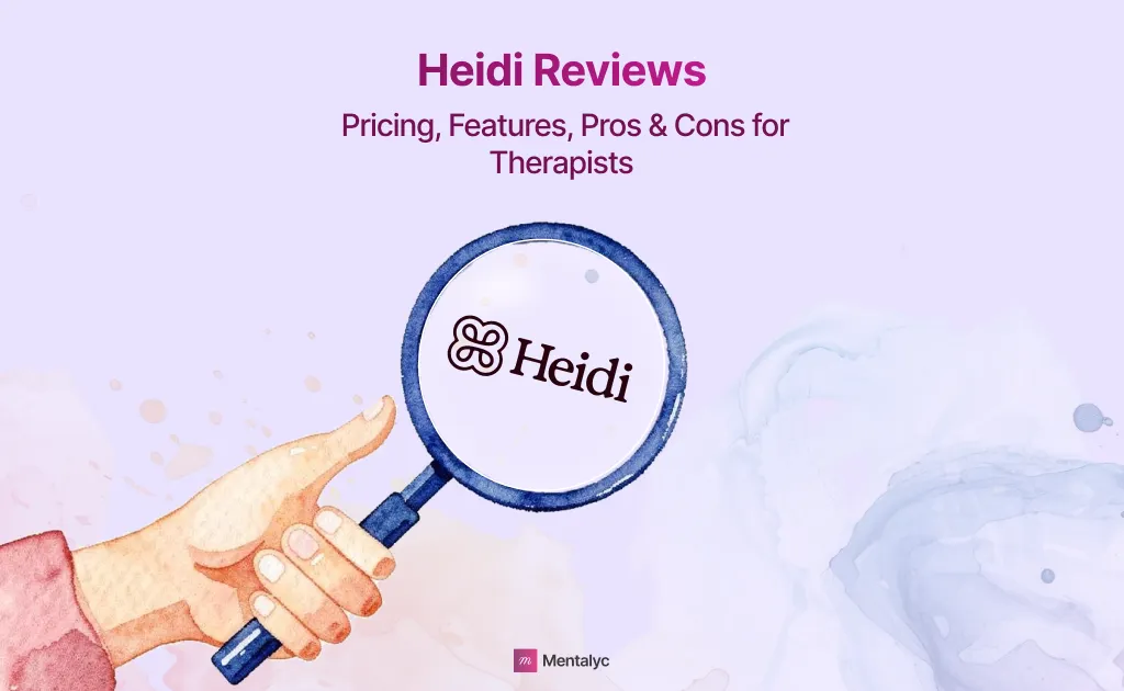 Heidi Review for Therapists (2026)