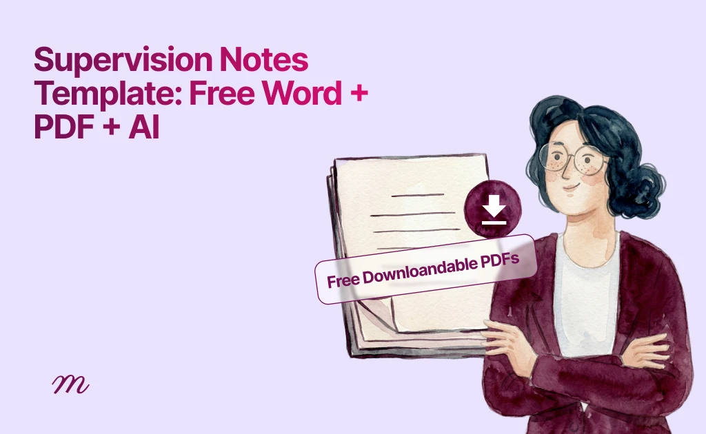 Supervision Notes Template: free Word, PDF, and AI-generated supervision notes for clinical supervisors